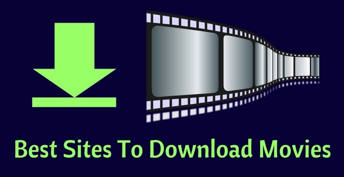 Best Sites To Download Movies